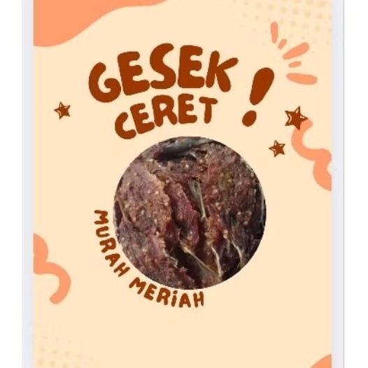 

Gesek Ceret / Dendeng ikan