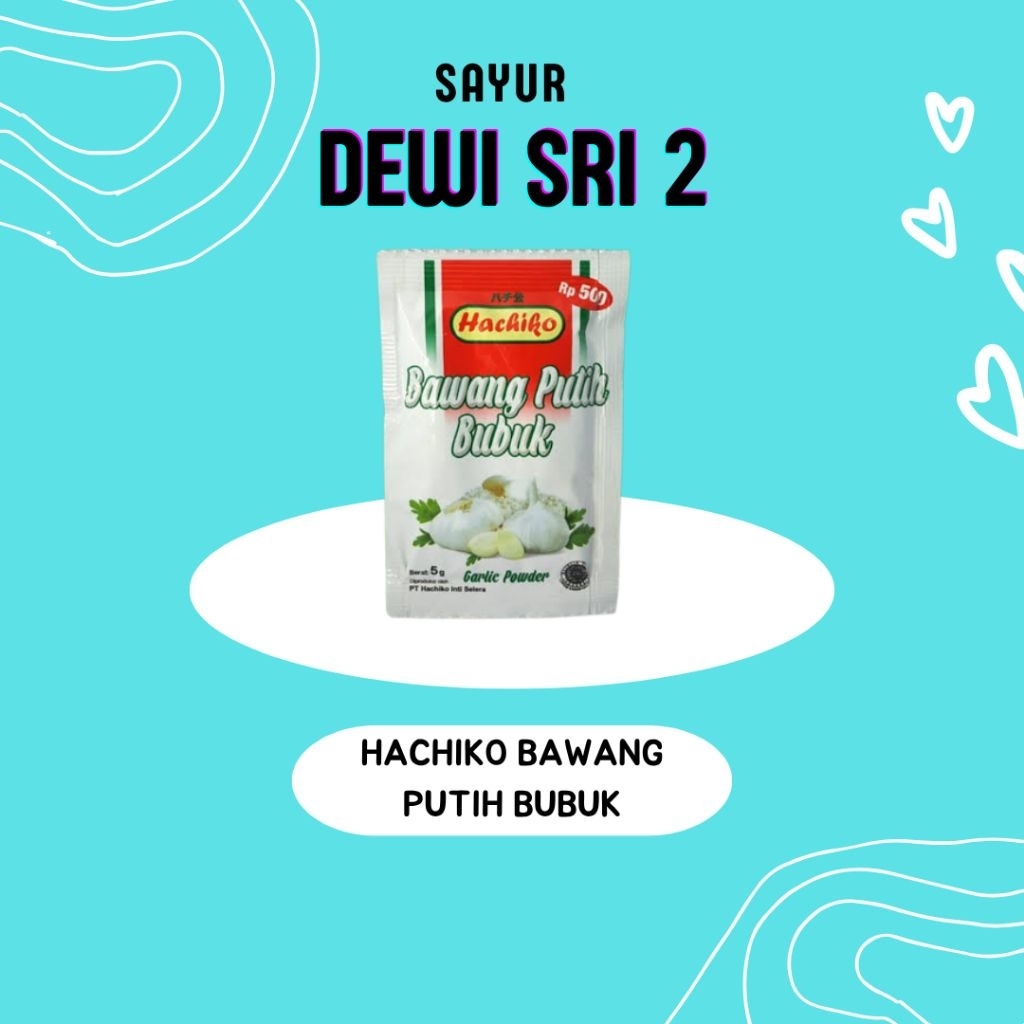 

Hachiko Bawang Putih Bubuk Sachet - Dewi Sri 2
