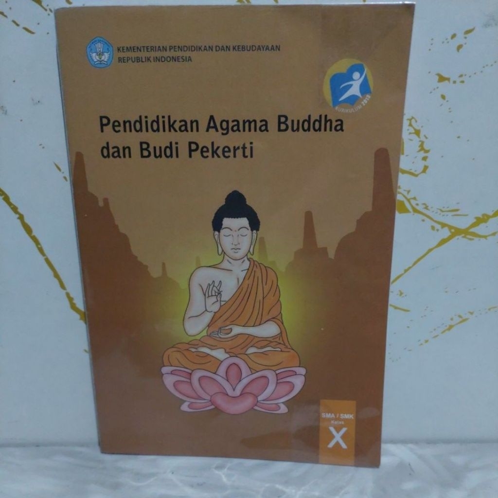 Pendidikan Agama Buddha dan Budi Pekert SMA Kelas 10