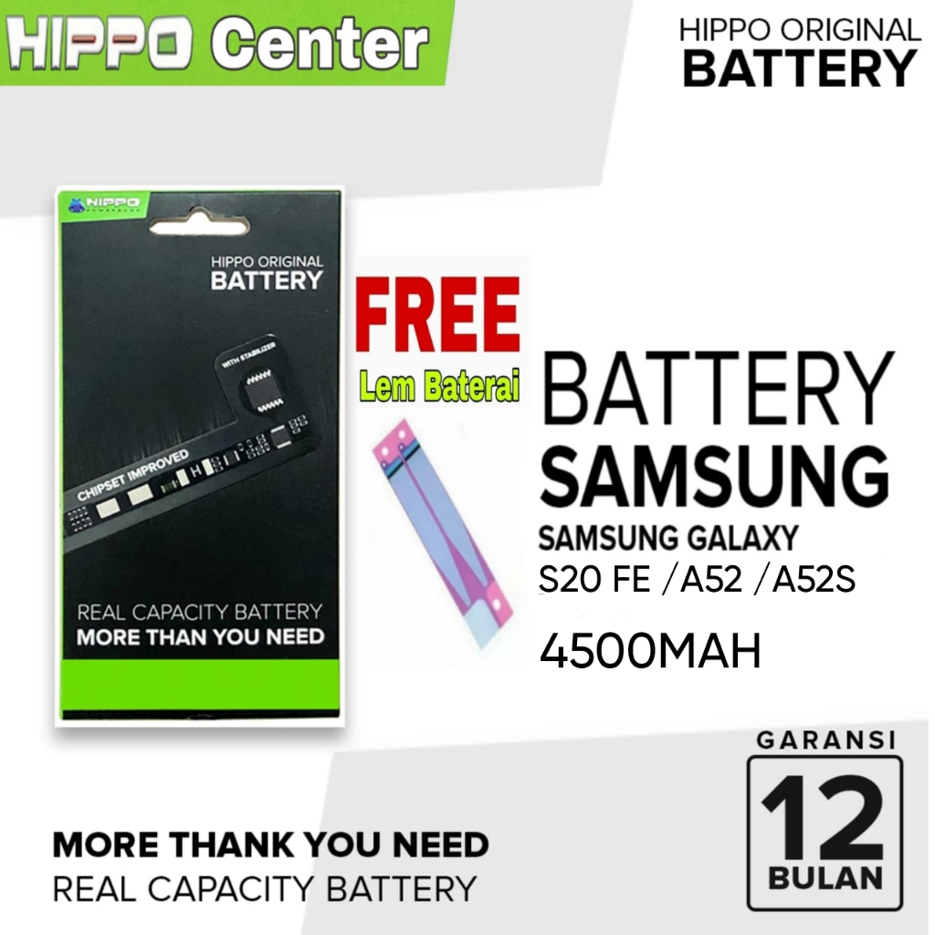Baterai Hippo SAMSUNG GALAXY S20 FE ( G781 )/ A52 4G / A52 5G / A52S Battery Samsung EB-BG781ABY