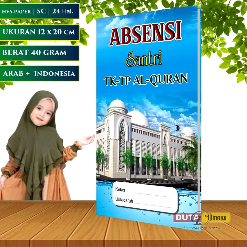 

ABSENSI Santri TK - TPA