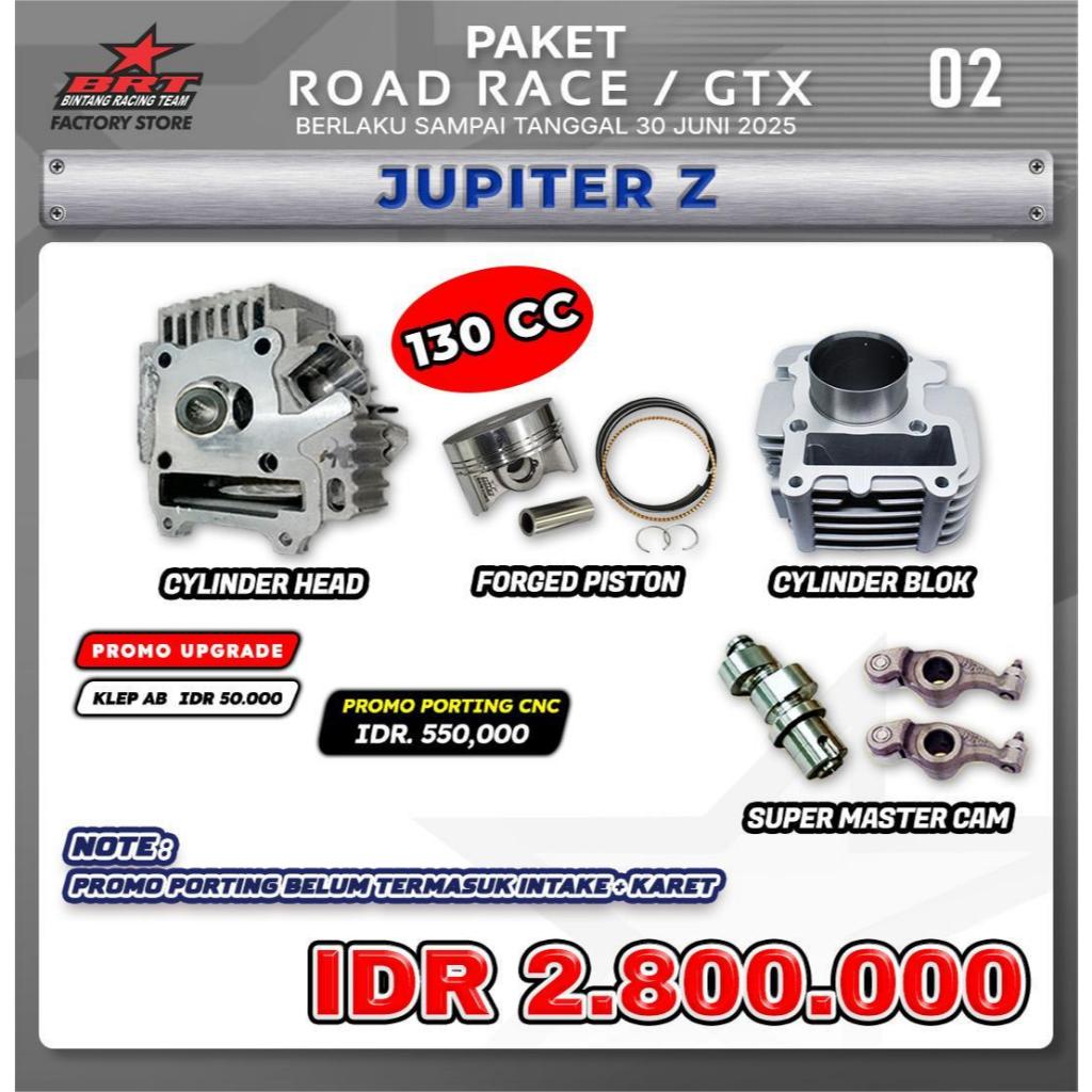 PAKET ROAD RACE / GTX JUPITER Z 130CC ( BLOCK , HEAD , PISTON )