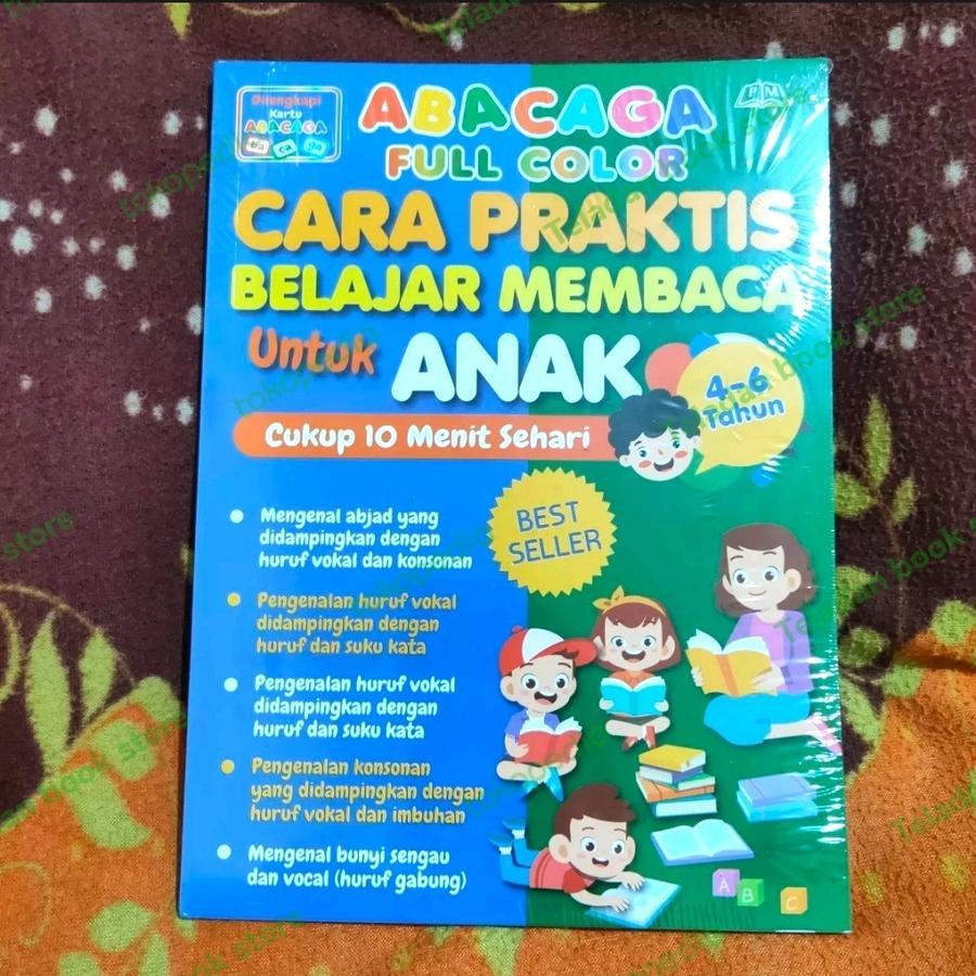 

BUKU ABACAGA - CARA PRAKTIS BELAJAR MEMBACA UNTUK ANAK 4 - 6 TAHUN