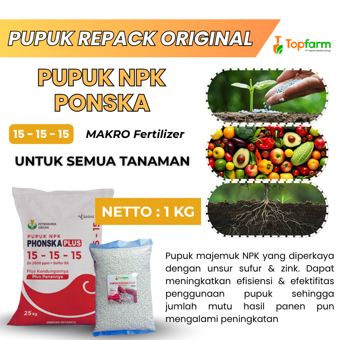 Pupuk NPK Ponska/ Pupuk Ponska 1 KG/ Pupuk Ponska 15-15-15/ Pupuk Ponska Repack/ Pupuk Tanaman Ponsk