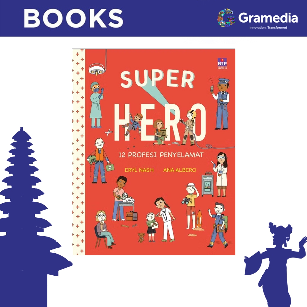 Gramedia Bali - Super Hero: 12 Profesi Penyelamat