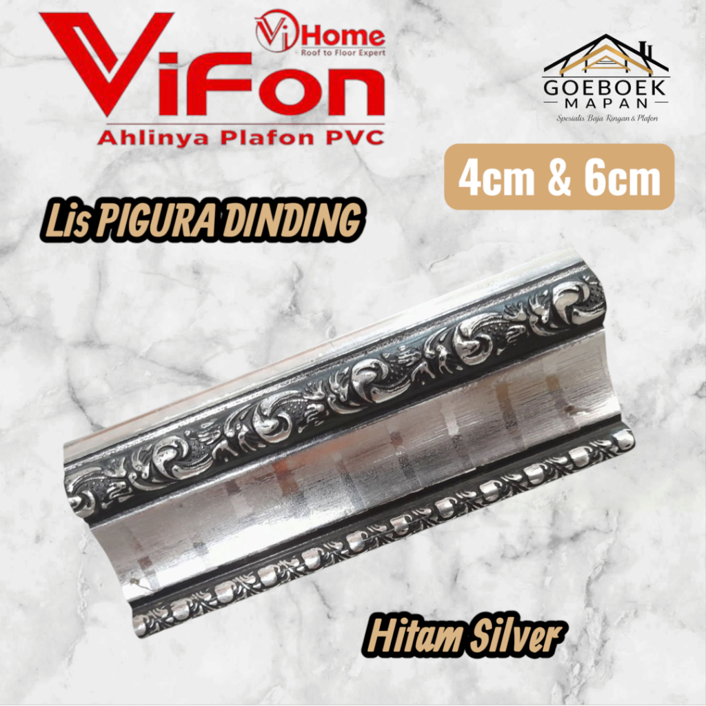 Lis Plafon PVC Pigura Dinding Hitam Silver Vifon Ahlinya Plafon PVC 4cm Pajang 4m