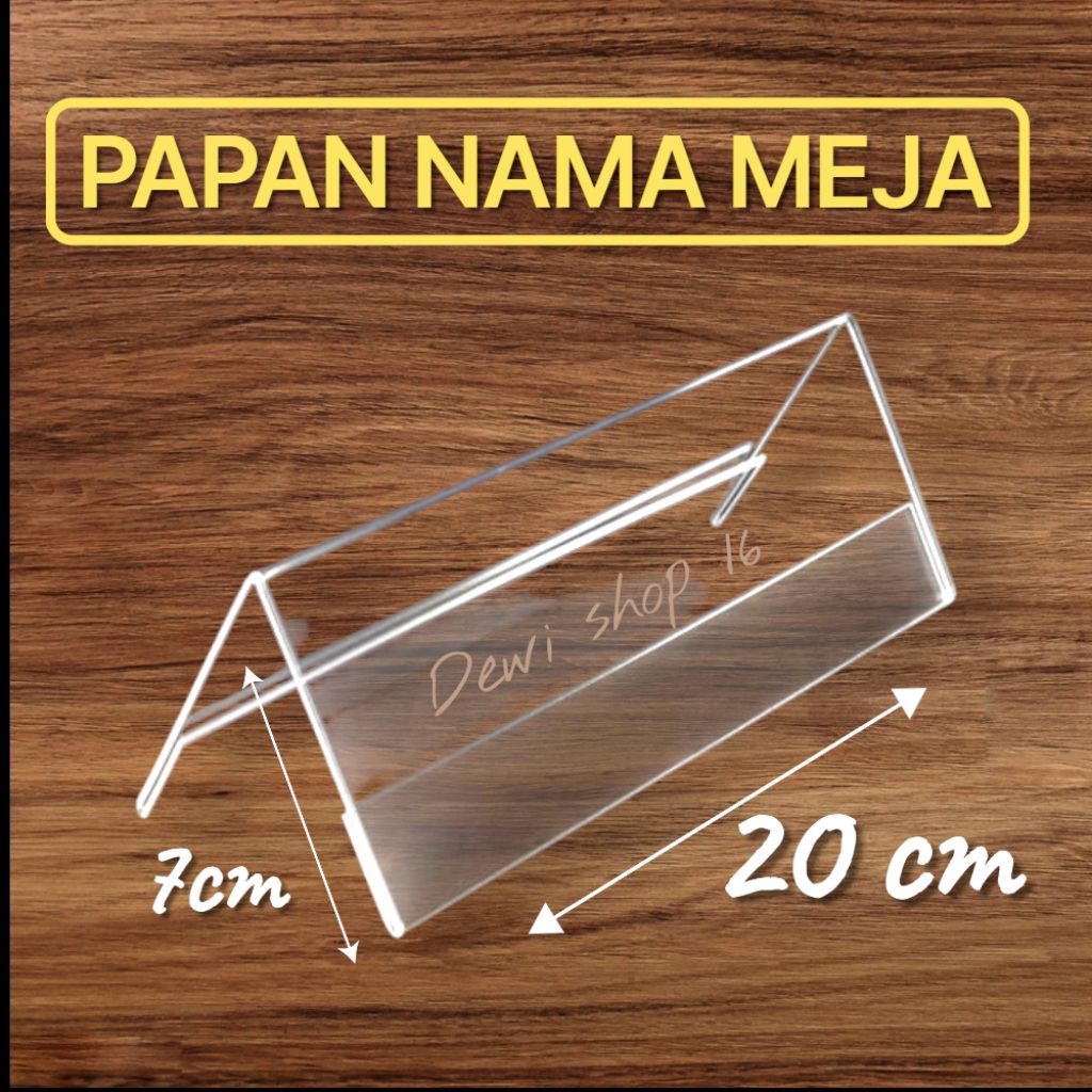

PAPAN NAMA MEJA AKRILIK TRANSPARAN 20 x 7 cm