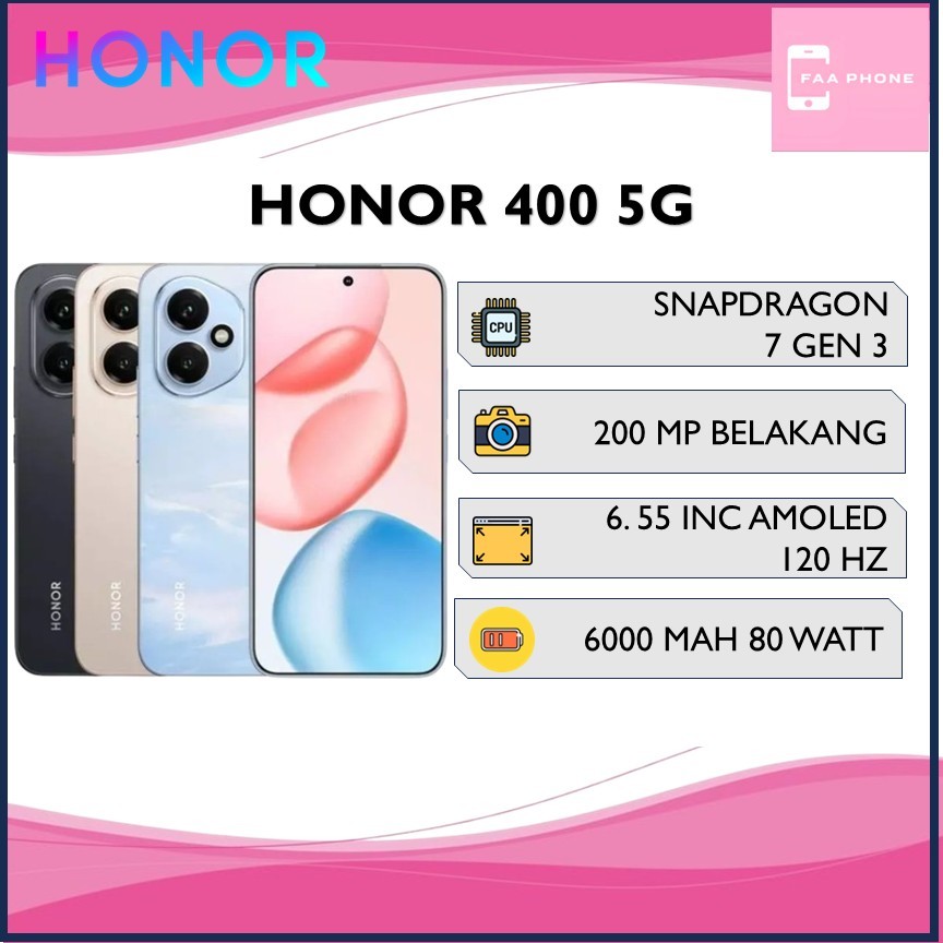 HONOR 400 5G RAM 12GB ROM 512GB SNAPDRAGON 7 GEN 3 200 MP 6,55 AMOLED 120 HZ 6000 mAh 80WATT