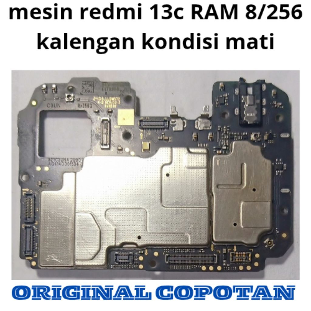 mesin redmi 13c RAM 8/256 kalengan kondisi mati ori copotan
