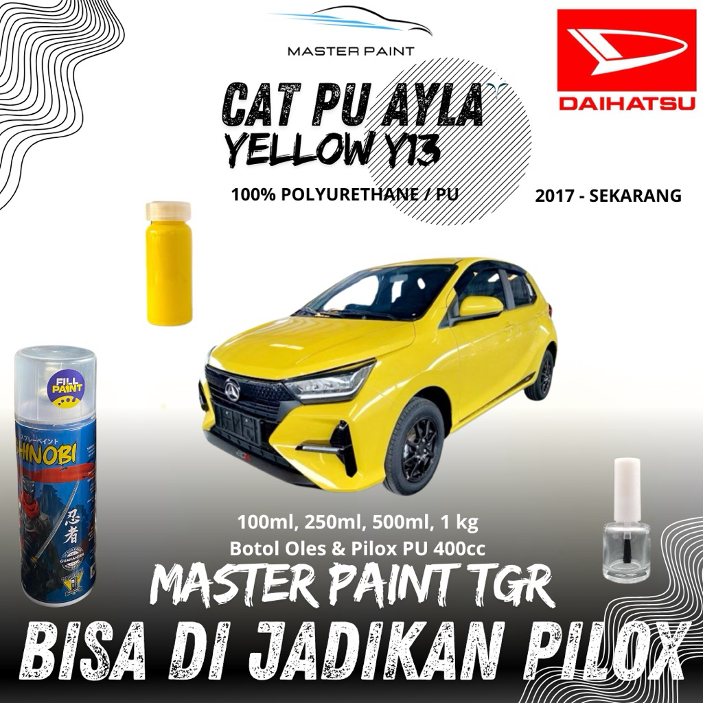 (BISA DIJADIKAN PILOX) Cat Mobil Daihatsu Ayla YELLOW Y13 | Cat Mobil Ayla Kuning original