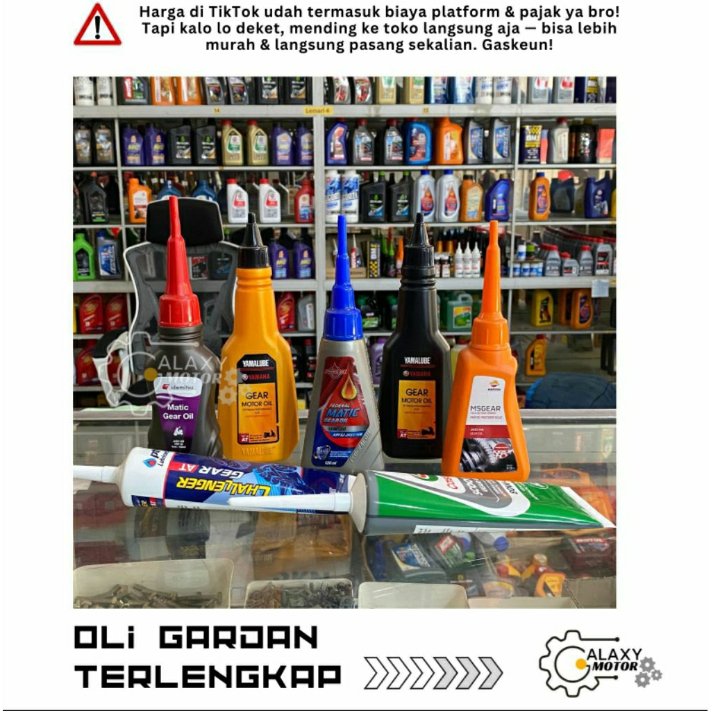 OLI GARDAN MOTOR TERLENGKAP SEMUA MERK  MOTUL CASTROL BM1 FEDERAL MOBIL GULF MPX SPX SHELL ADVANCE E