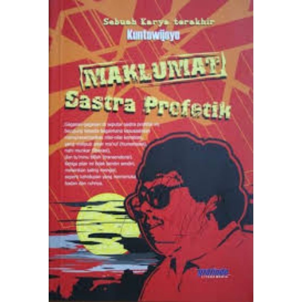 

MAKLUMAT SASTRA PROFETIK kuntowijoyo original