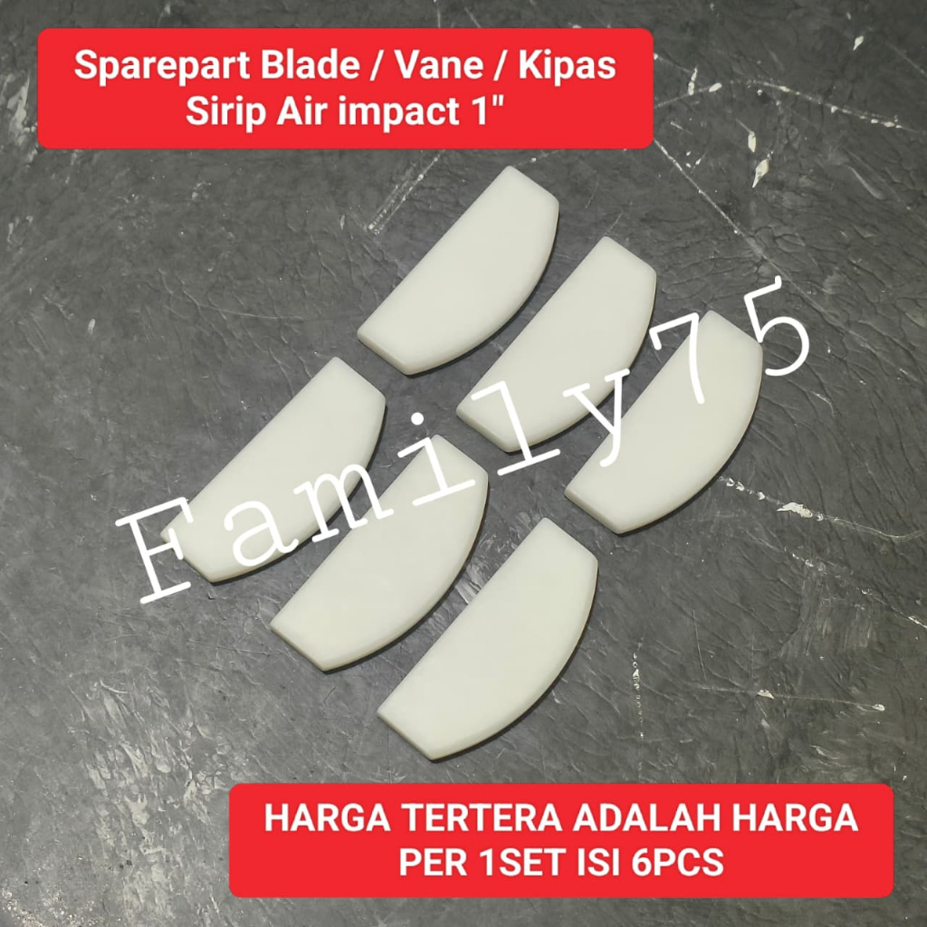 Sparepart kipas vane air impact 1 inch Blade nylon set 6 pcs