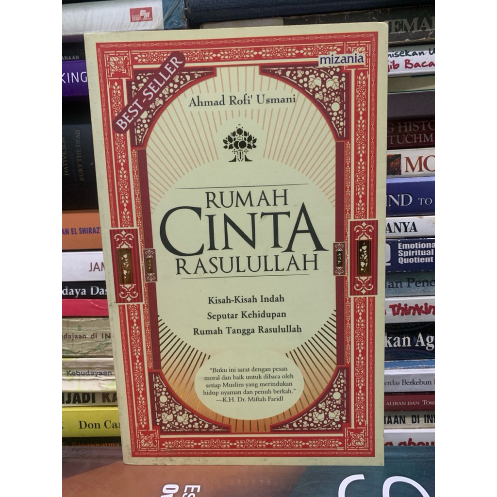 Rumah cinta Rasulullah kisah kisah indah seputar kehidupan rumah tangga Rasulullah by Ahmad rofi usm