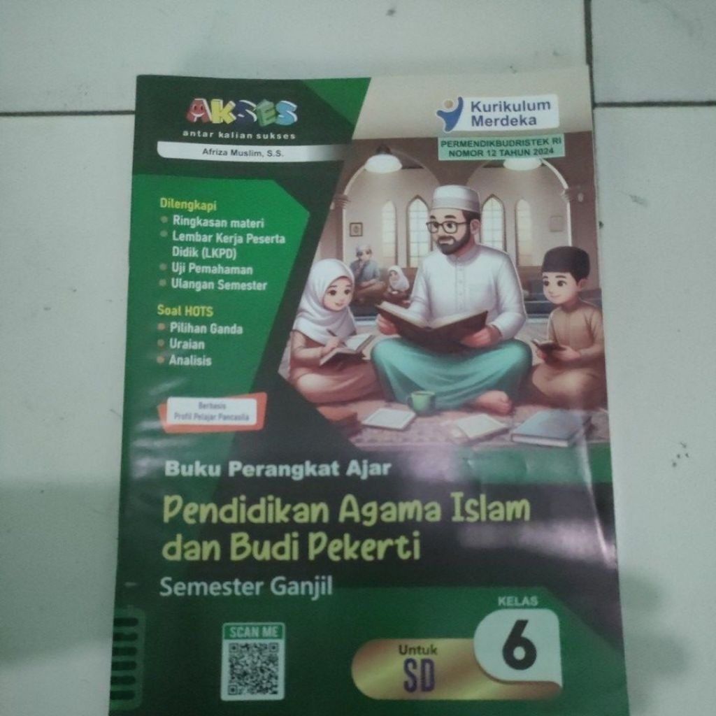 Lks Akses Pendidikan Agama Islam dan Budi Pekerti(PAI) kelas 6 semester 1