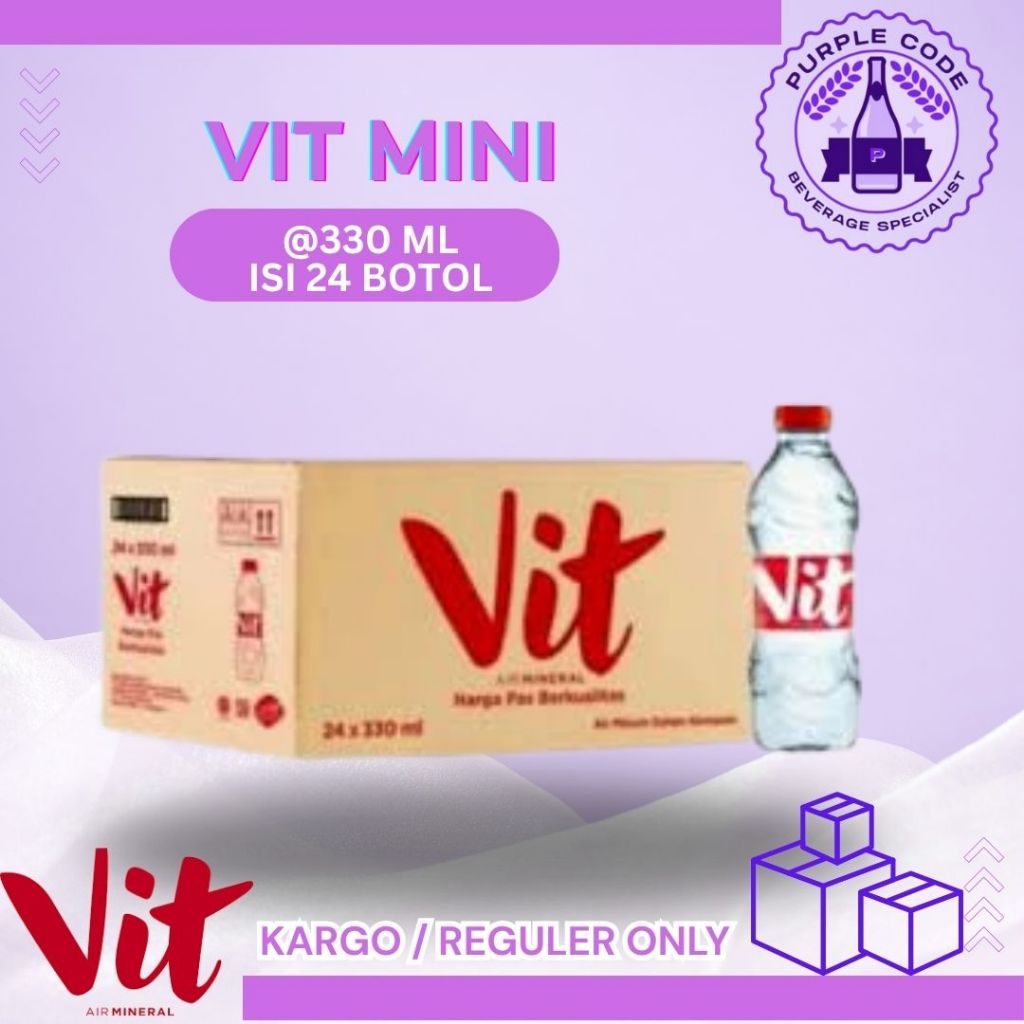 

(KARGO / REGULER) VIT 330 ML MINI Dus Isi 24 BOTOL Per Karton - READY VIT , AQUA , LEMINERALE, PRISTINE, CLEO, CRYSTALIN Air Minum Kemasan Botol Minuman Kardus