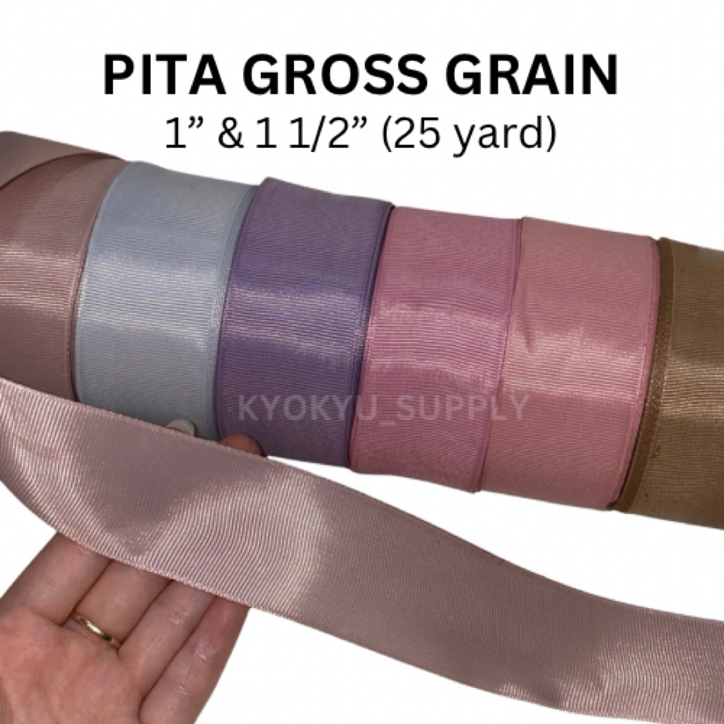 

PITA GARIS 2.5 CM (1”) 4 CM (1 1/2”) PITA GROSSGRAIN