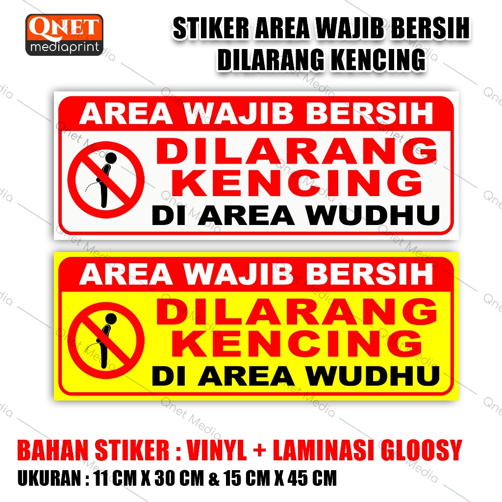 

STIKER DILARANG KENCING DI AREA WUDHU AREA WAJIB BERSIH | BAHAN VINYL + LAMINASI GLOSSY