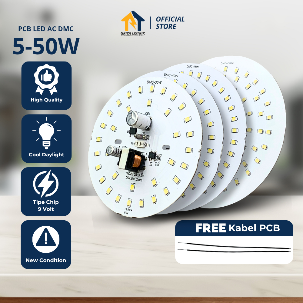 PCB LED AC DMC  Watt Lengkap 5W 7W 9W 12W 15W 18W 20W 25W 30W 40W 45W 50W  Modul Mesin Lampu