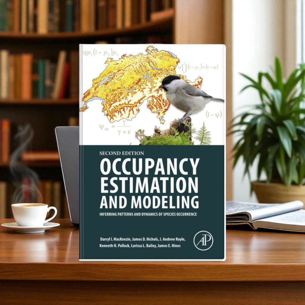 Occupancy Estimation and Modeling: Inferring Patterns and Dynamics of Species Occurrence (2nd Editio