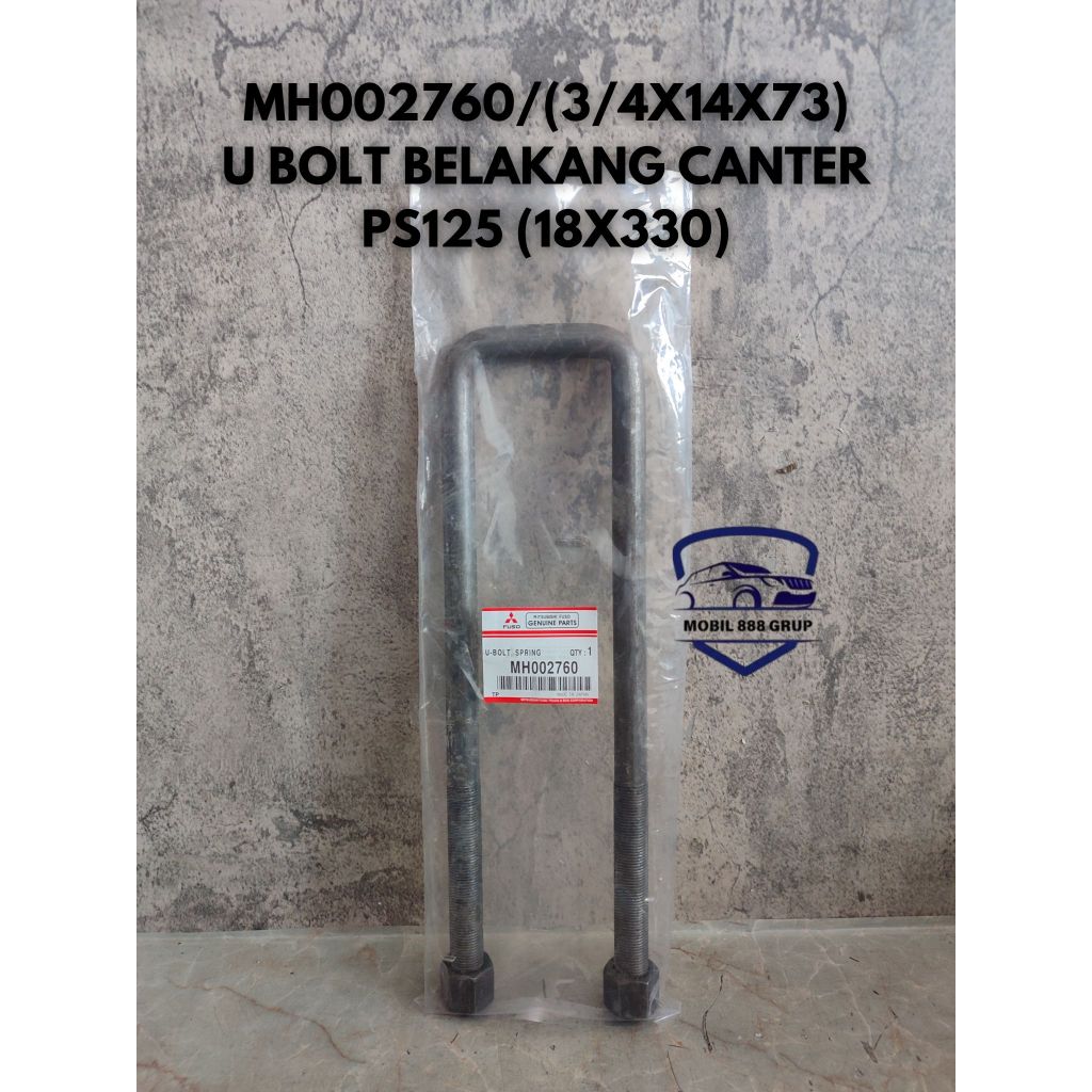 UBOLT BELAKANG 16 " KAWEL BOHWEL BELAKANG CANTER PS125 MH002760