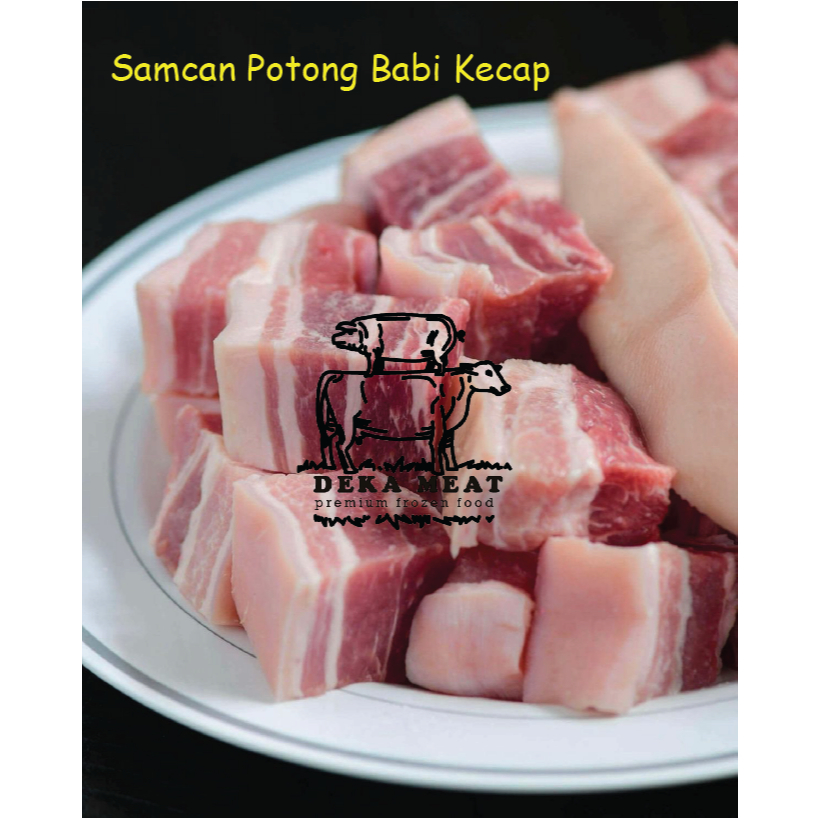 

Samcan Babi Kecap / Pork Belly mentah potong Babi Kecap 500gr