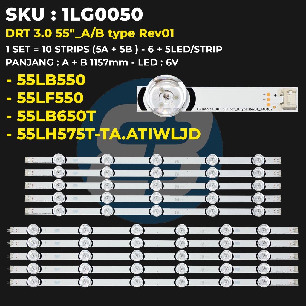Backlight TV LG 55 Inch 55LB550 55LF550T 55LF595T 55LB561T 55LB620T 55LB582T 55LB650T 55LH575T