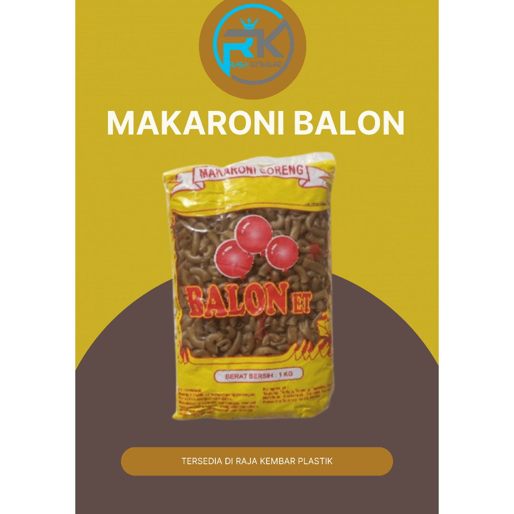 

MAKARONI BALON 1 KG/MAKARONI COKLAT BANTET