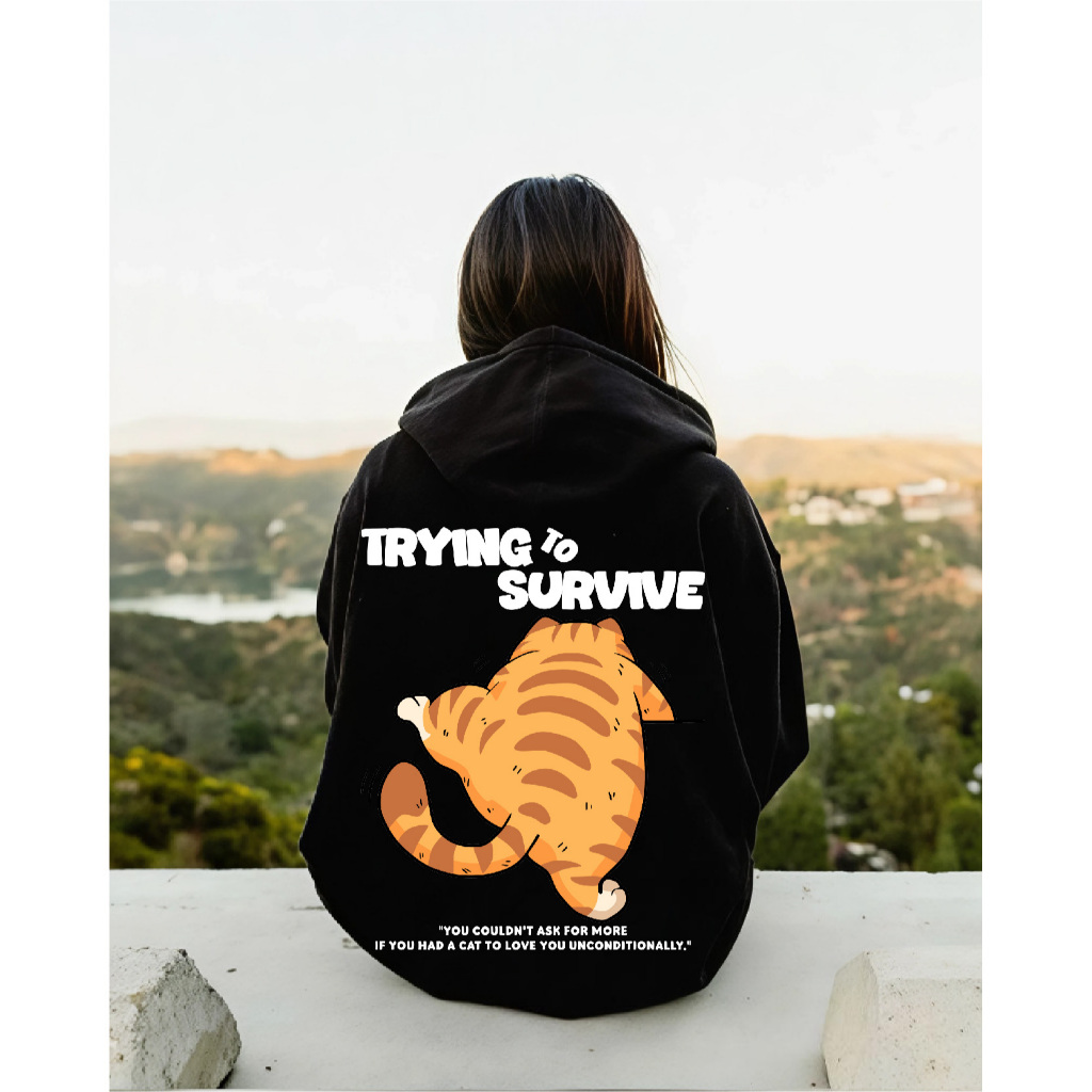 FENJACK Hoodie Jumper TRYING SURVIVE (Sablon) M -XXL (Pria & Wanita)