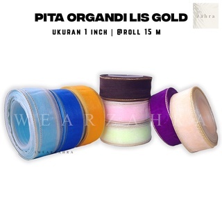 

[GROSIR PER SLOP] PITA ORGANDI LIS GOLD 1 INCH - Ribbon Gift Bouquet Hiasan Buket Bunga Packing Packaging Hampers Hantaran Souvenir Sovenir Hadiah Kado Giftbox Dekorasi Keraninan Tangan