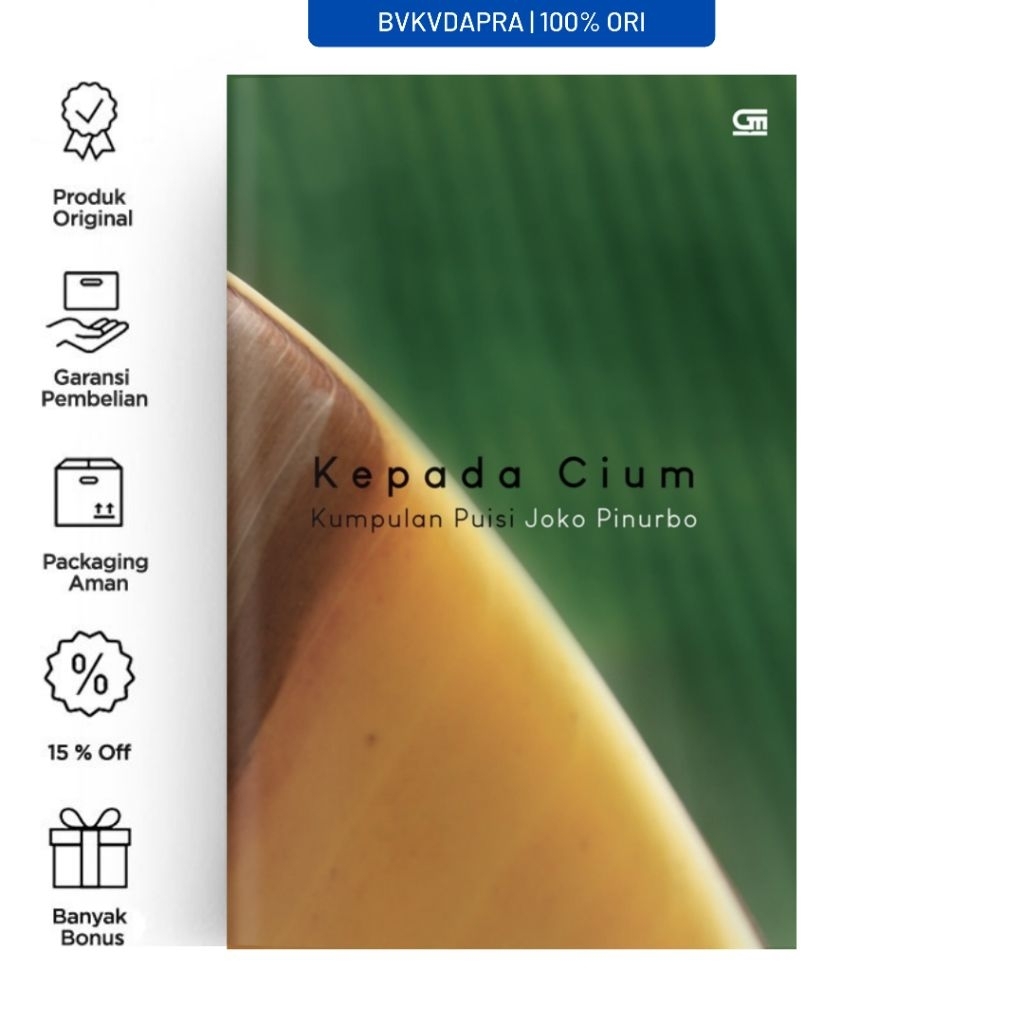 Kepada Cium - Joko Pinurbo - Gramedia