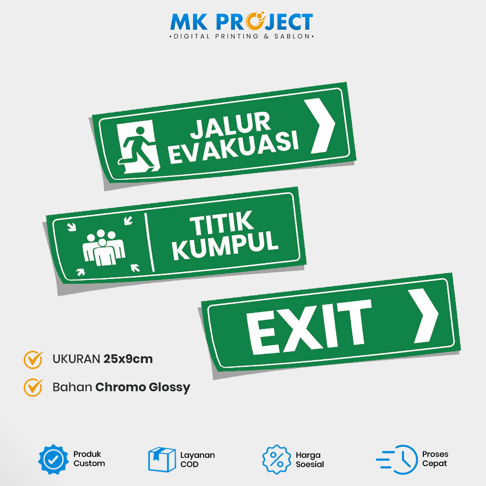 

STICKER JALUR EVAKUASI TITIK KUMPUL / STIKER EXIT KELUAR BAHAN CHROMO GLOSSY || MK PROJECT
