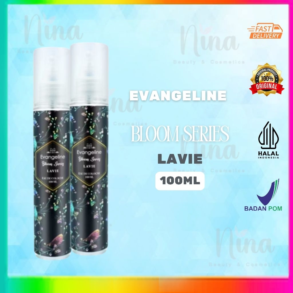 EVANGELINE BLOOM SERIES LAVIE
