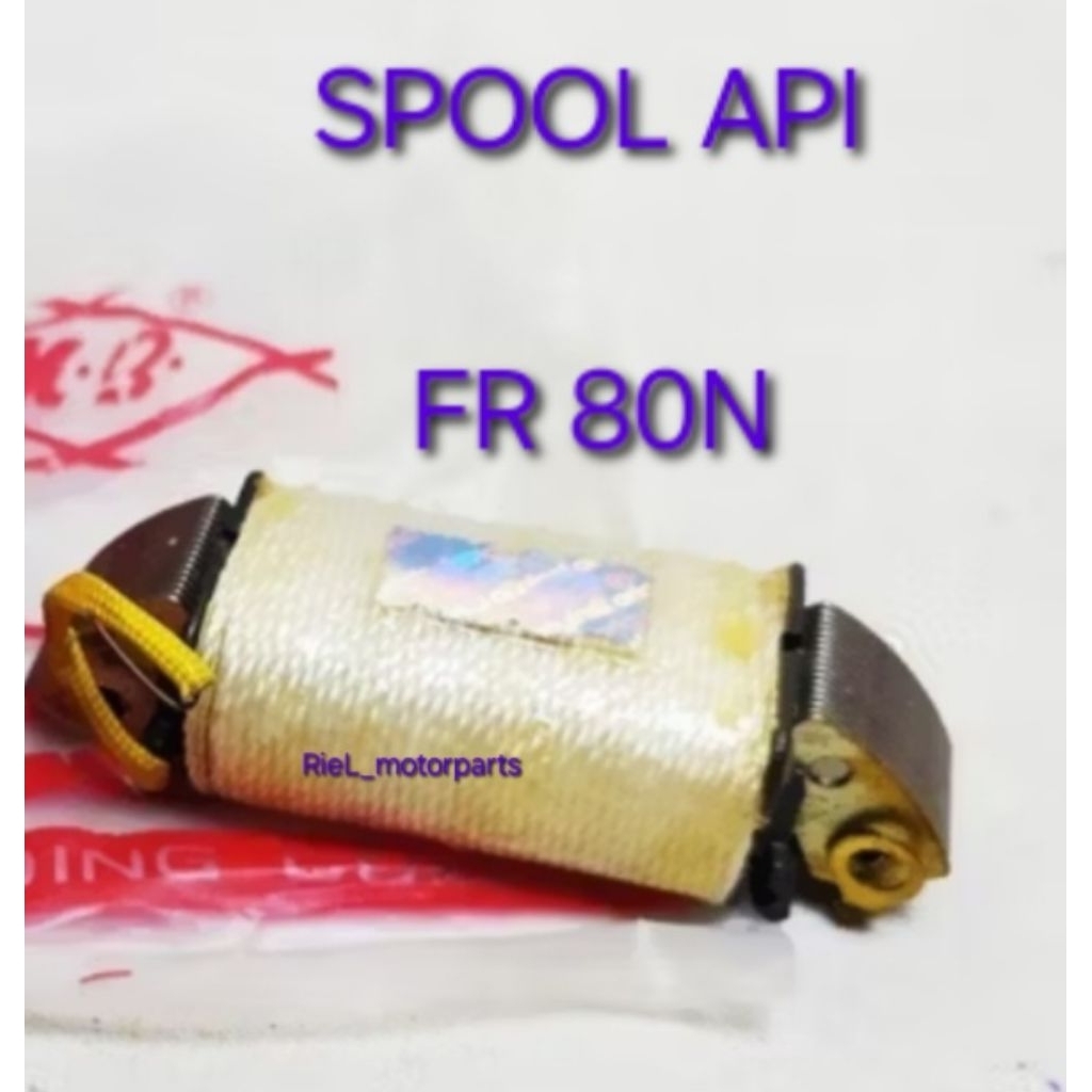 Spool Api (IWT) FR80N / FR80 / FR 80 spul sepul CDI pengapian magnit IWATA