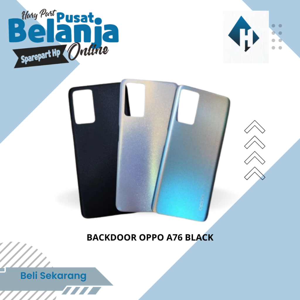 BACKDOOR OPPO A76 / BACKCOVER OPPO A76 / CASING BELAKANG OPPO A76