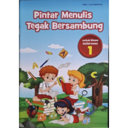Buku Pintar Menulis Tegak Bersambung SD/MI Kelas 1