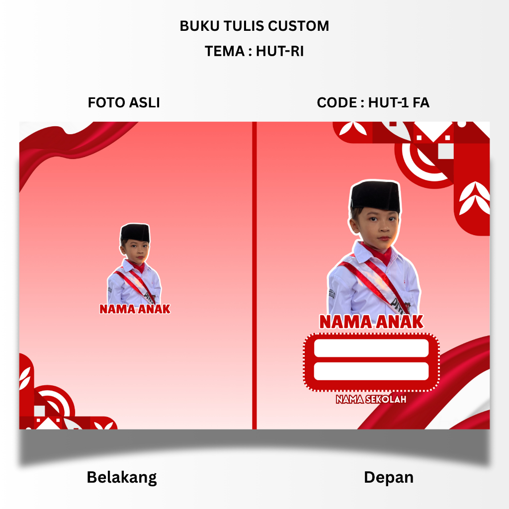 

BUKU TULIS CUSTOM - TEMA HUT RI - STANDART UKURAN SIDU 160X210 - BISA PAKAI FOTO ANAK ASLI ATAU UBAH KE KARTUN