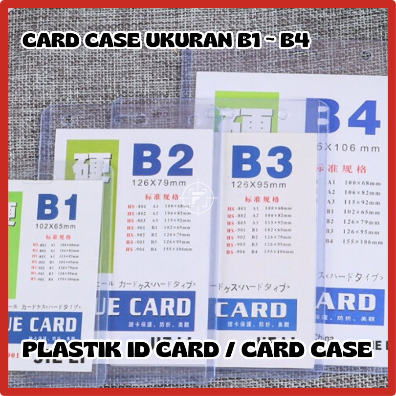 

PLASTIK NAME TAG / CARD CASE ID CARD / ID CARD CASE B1 B2 B3 B4 A1 A2 A3 / ID CARD NAMETAG