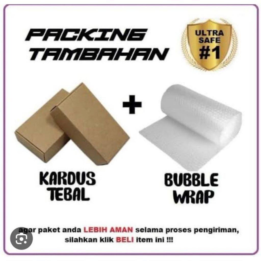 

PACKING TAMBAHAN KARDUS+BUBBLE WRAP
