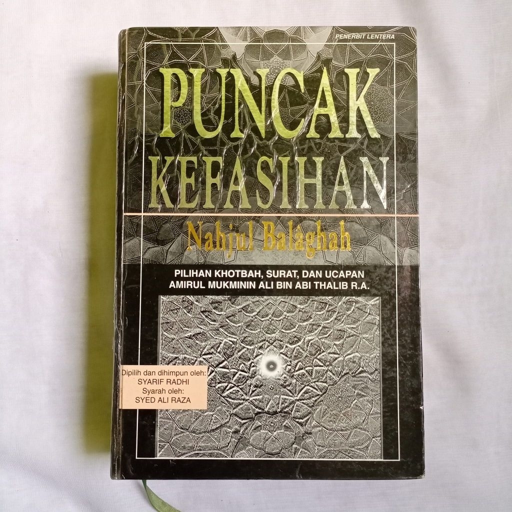 Original Langka HVS Putih HC Hardcover Puncak Kefasihan Nahjul Balaghah Pilihan Khotbah Khutbah , Su