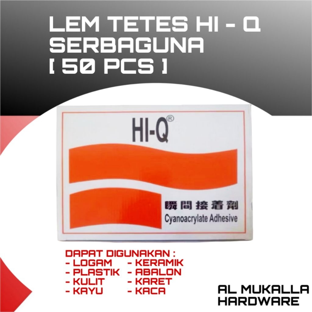 

[ 50 Pcs ] Lem HI-Q | Lem Tetes | Lem Serbaguna 1 Dus