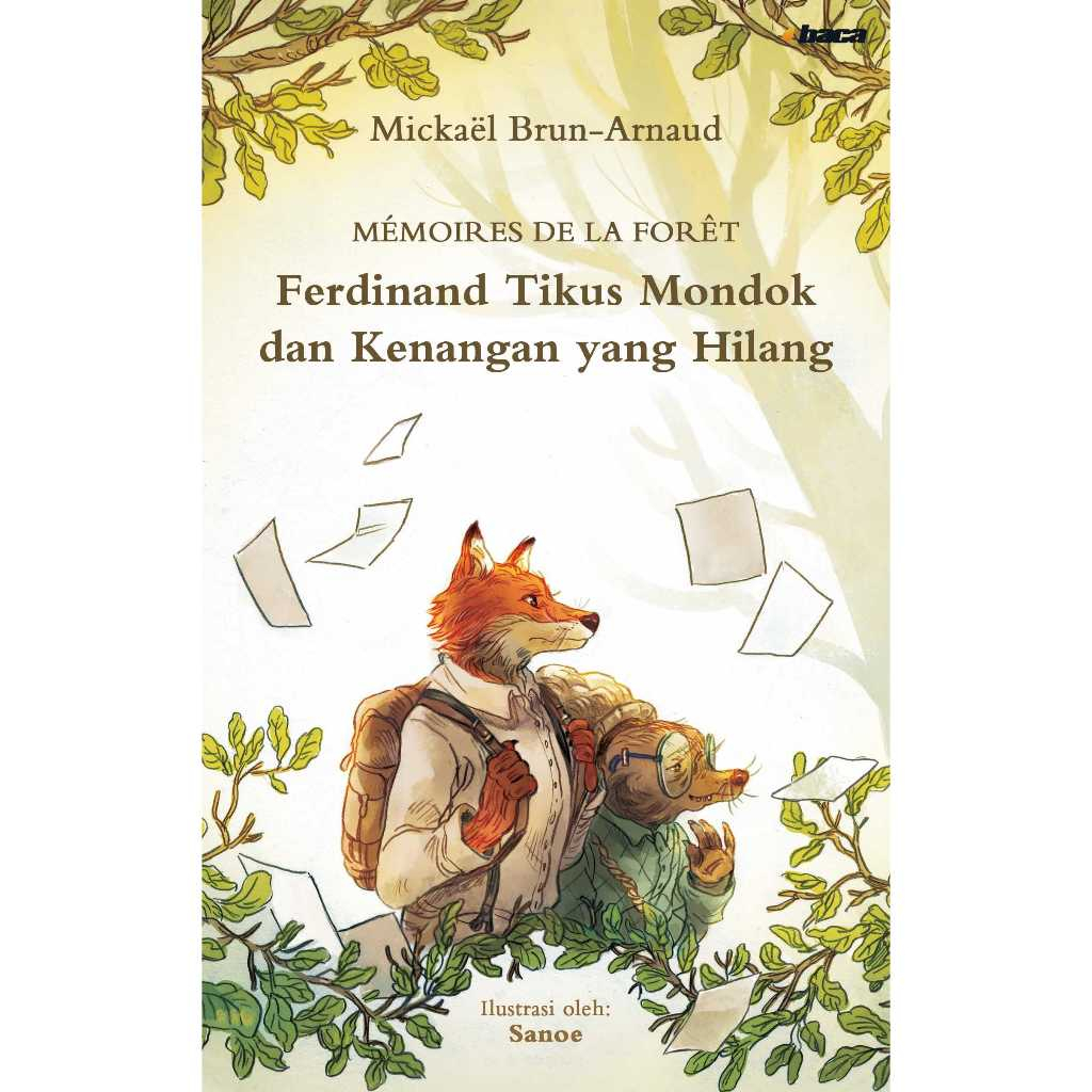 BACA - Mémoires de la Forêt: Ferdinand Tikus Mondok dan Kenangan yang Hilang