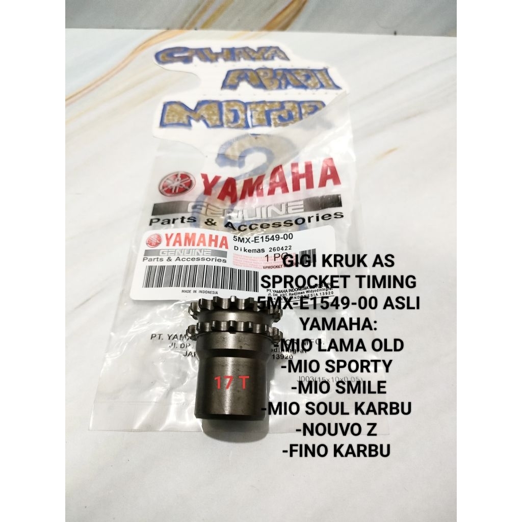 GIGI GEAR GIR KRUK AS SPROCKET TIMING 17 T 5MX-E1549-00 ASLI YAMAHA MIO LAMA OLD MIO SPORTY MIO SOUL