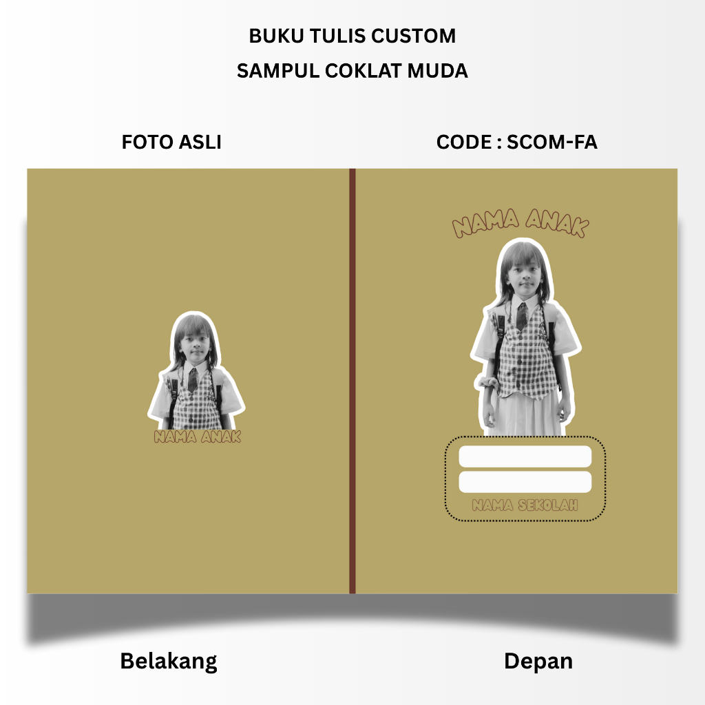 

BUKU TULIS CUSTOM - TEMA SAMPUL COKLAT MUDA - STANDART UKURAN SIDU 160X210 - BISA PAKAI FOTO ANAK ASLI ATAU UBAH KE KARTUN