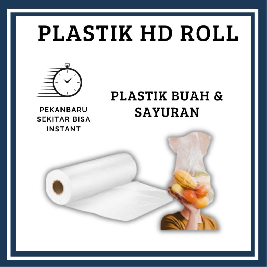 

PLASTIK BUAH ATAU SAYUR / PLASTIK FOTOCOPY/ HD ROLL