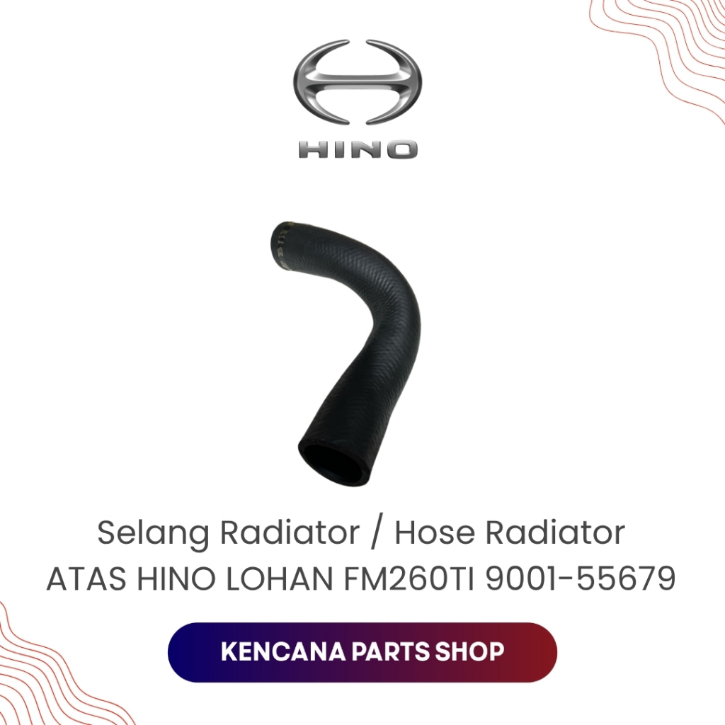 Selang Radiator / Hose Radiator ATAS HINO LOHAN FM260TI 9001-55679