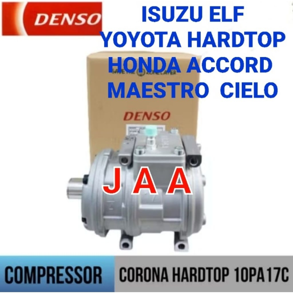 COMPRESSOR KOMPRESOR AC MOBIL ISUZU ELF TOYOTA HARDTOP HONDA ACCORD MAESTRO CIELO 10PA17C17A ORI GAR