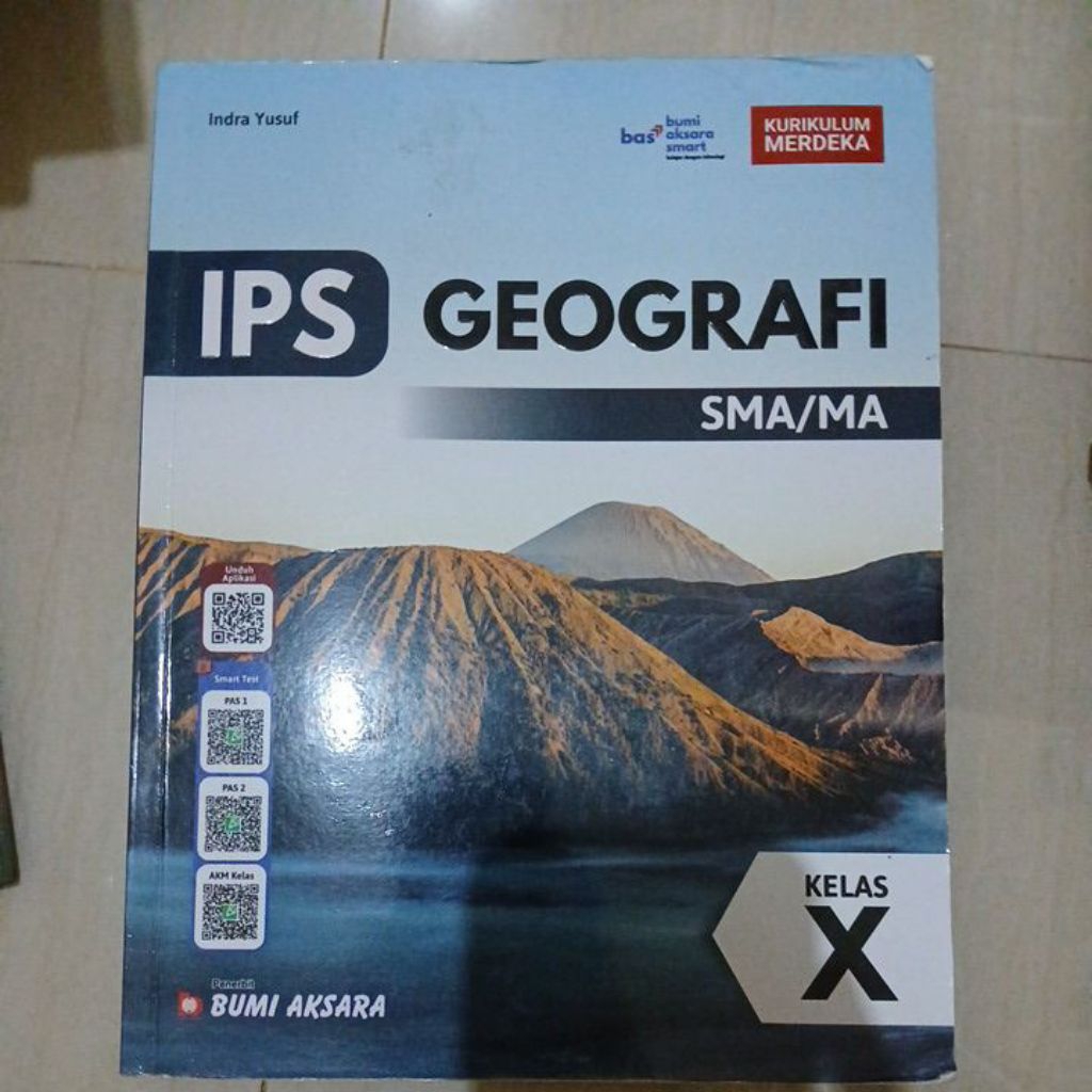 BUKU GEOGRAFI KELAS 10 SMA/MA BUMI AKSARA INDRA YUSUF, KURIKULUM MERDEKA