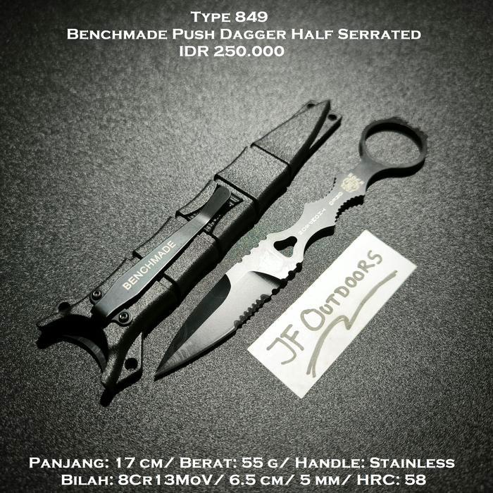 Pisau EDC Outdoor Push Dagger Benchmade Half Serrated Bastinelli Style