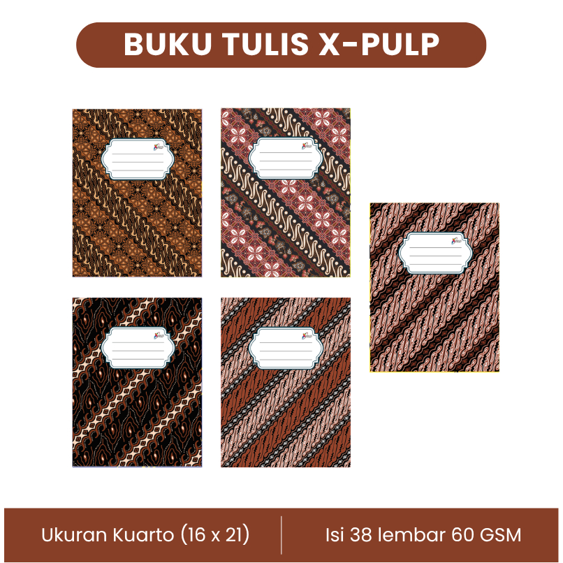 

BUKU TULIS XPULP UKURAN KUARTO/KWARTO, ISI 38 LEMBAR, 1 PACK ISI 10 BUKU, MOTIF BATIK
